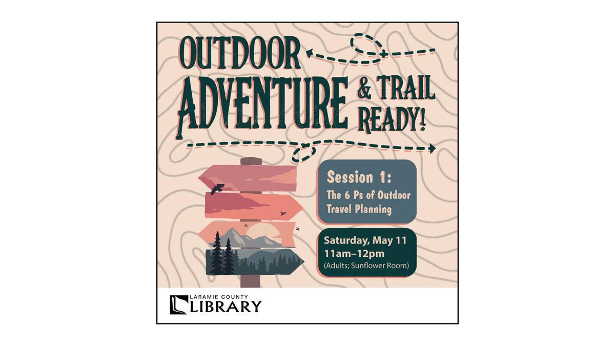 Outdoor Adventure & Trail Ready: Session 1