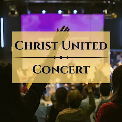 Christ United Concert