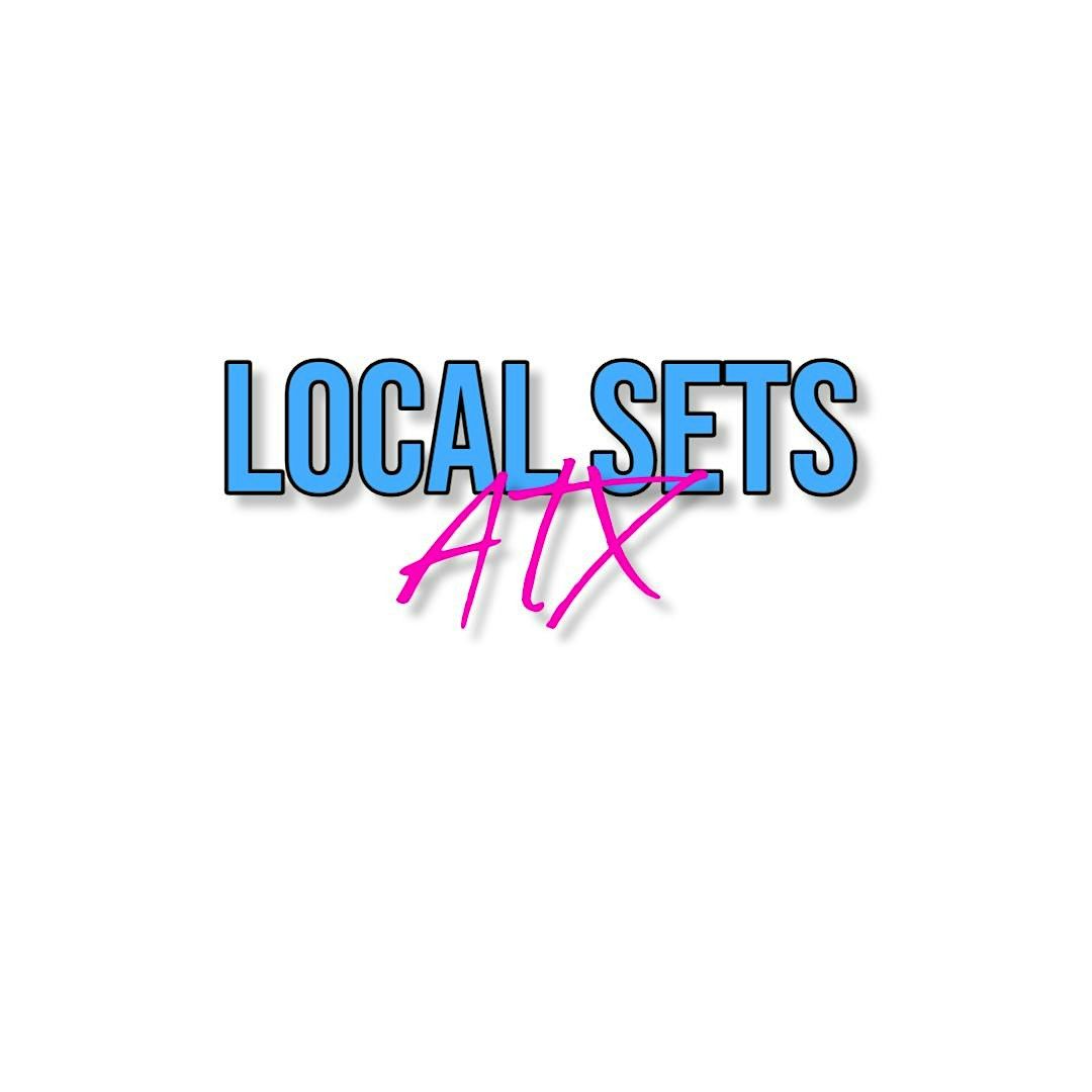 Local Sets ATX | Scott Rives