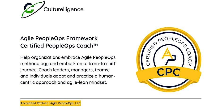 Agile PeopleOps Framework Certified PeopleOps Coach | May 12-Jun 16, 2024