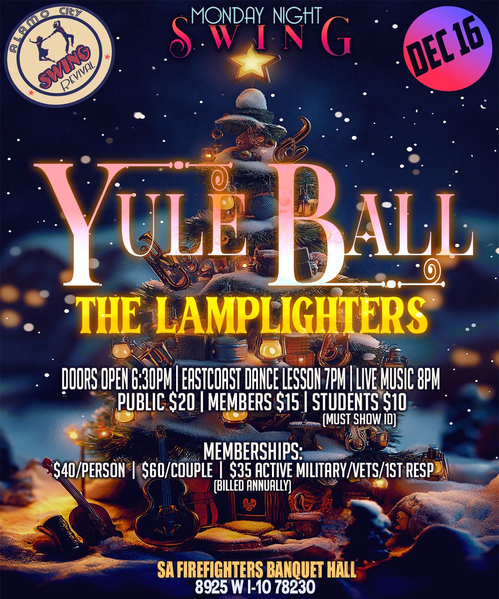 Yule Ball Featuring The Lamplighters!