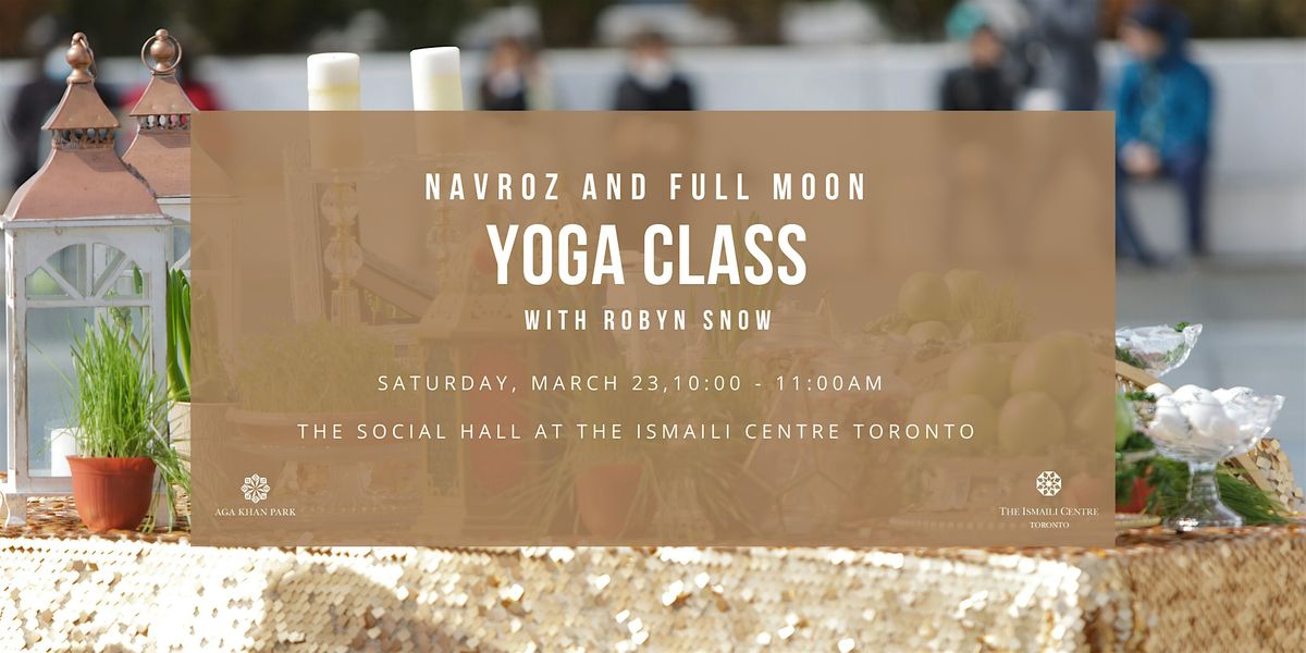 Navroz and Full Moon Yoga Class with Robyn Snow