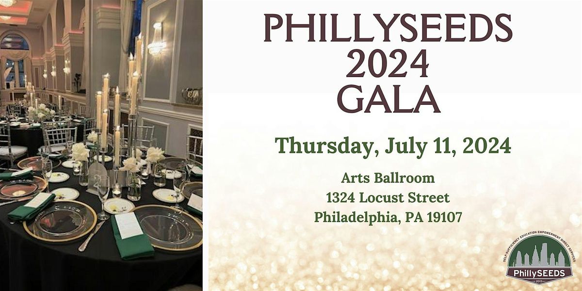 PhillySEEDS 2024 Gala