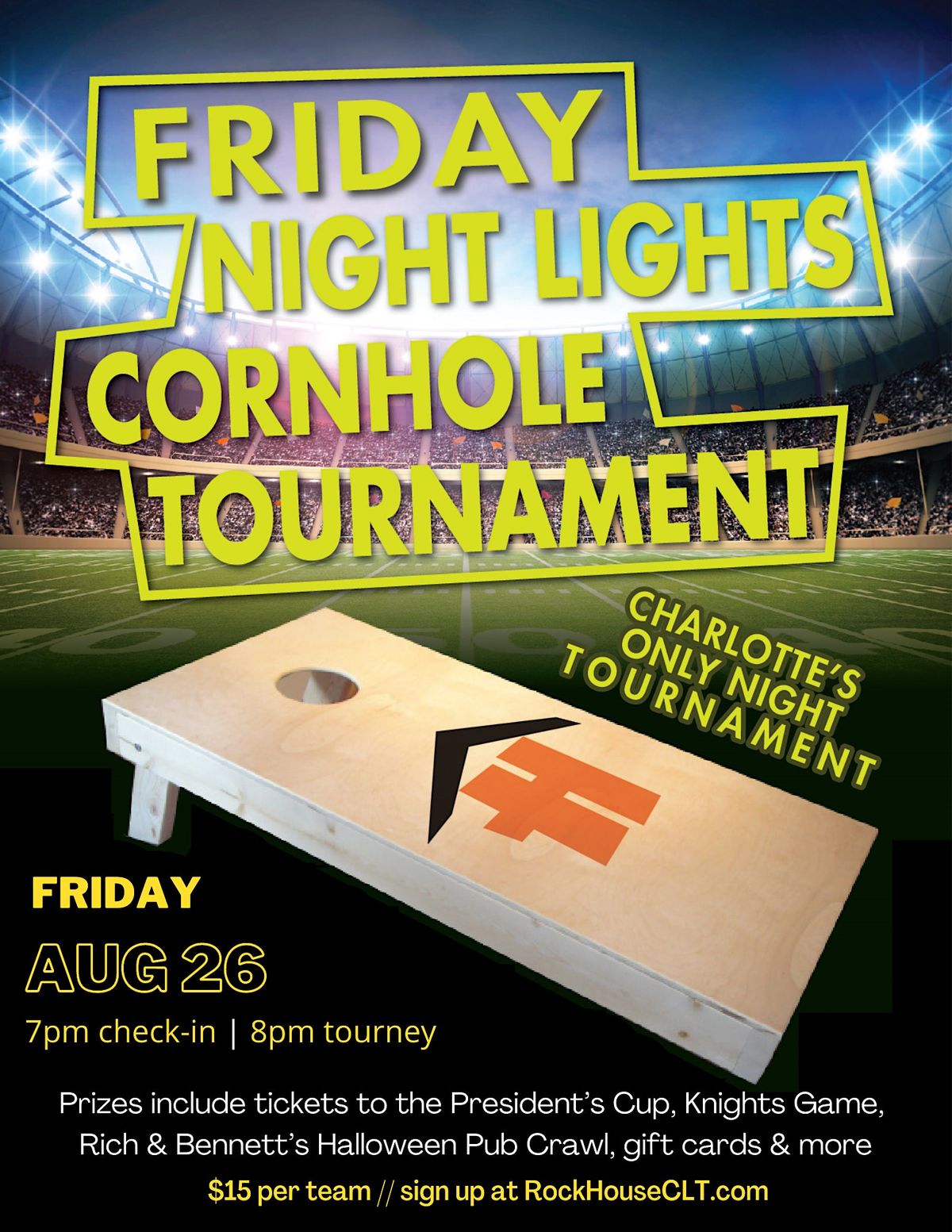 Friday Night Lights Cornhole Tournament