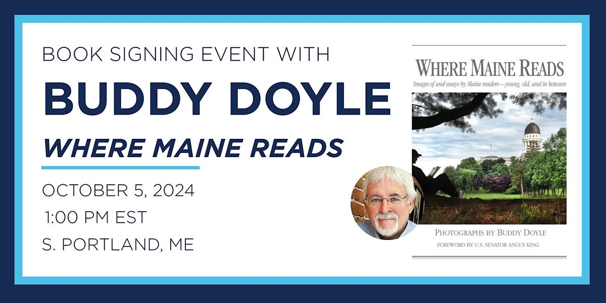 Buddy Doyle "Where Maine Reads" Book Signing Event