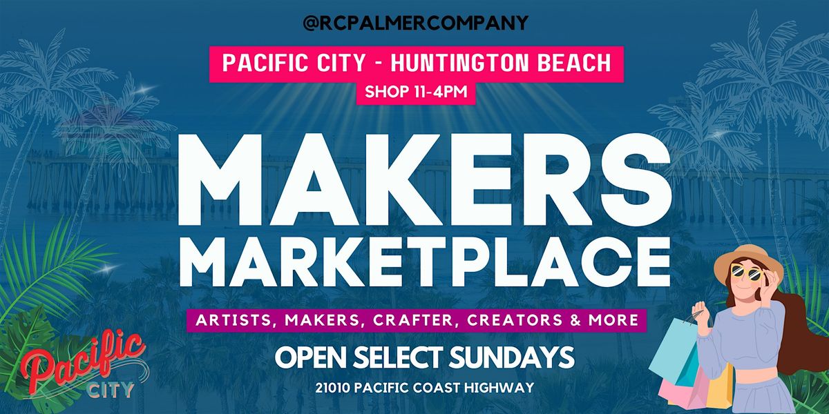MAKERS MARKETPLACE | Pacific City HB