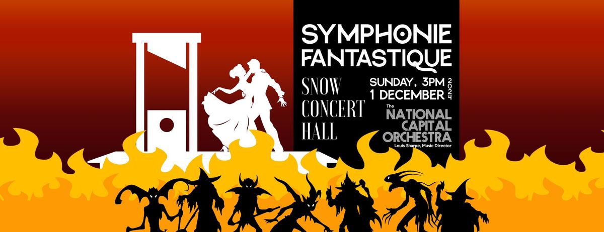 Symphonie Fantastique - National Capital Orchestra