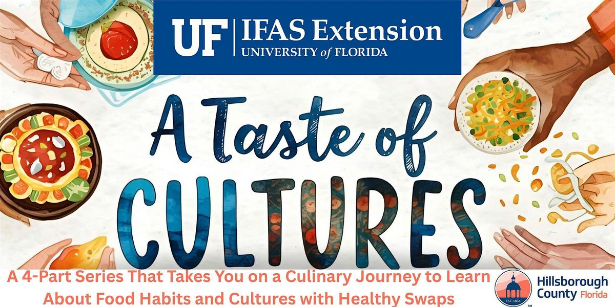 Taste of Cultures In-Person Workshop Series