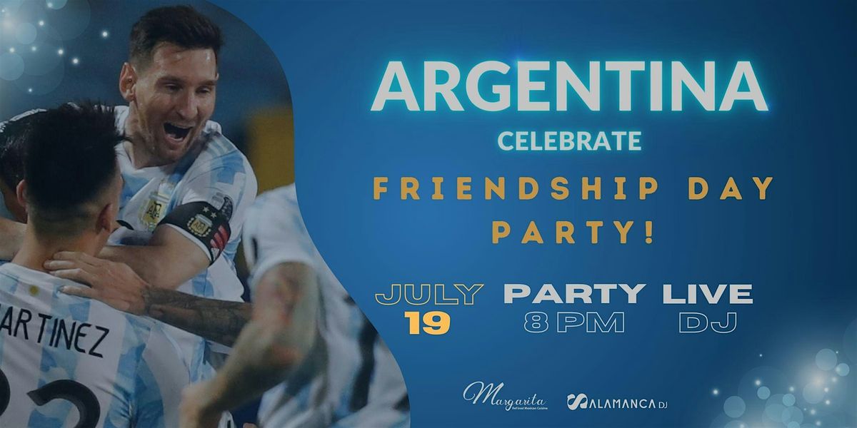 Argentina  - Friendship day