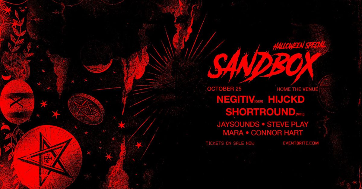 Sandbox Halloween ft. NEGITIV (GER), HIJCKD & SHORTROUND (MEL)