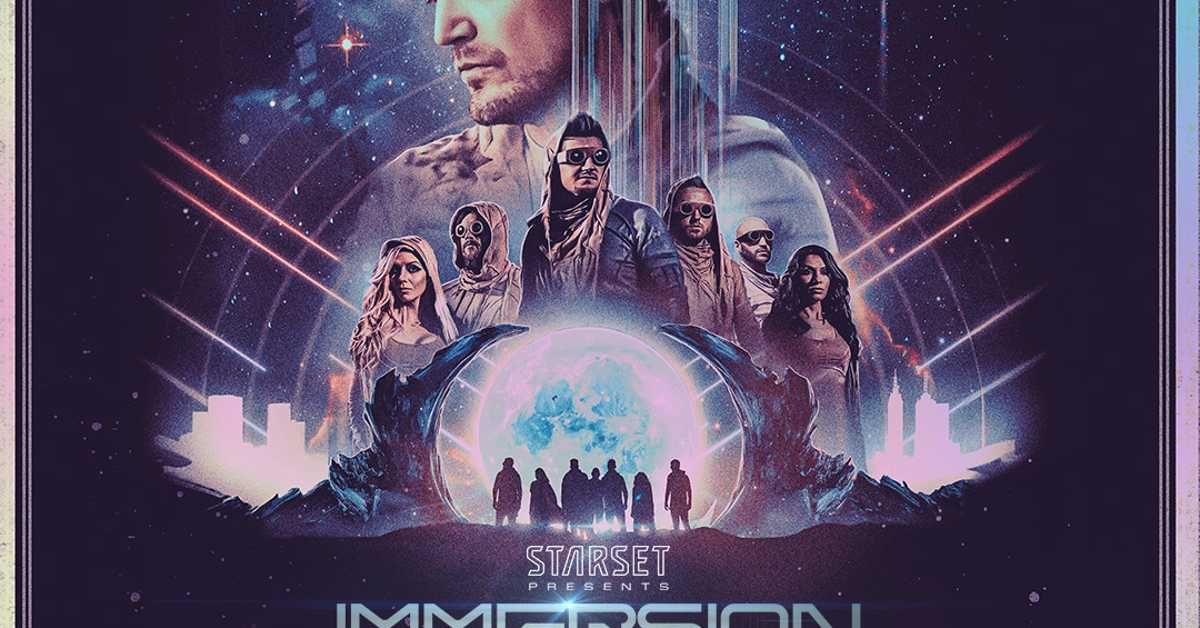 STARSET IMMERSION: THE FINAL CHAPTER