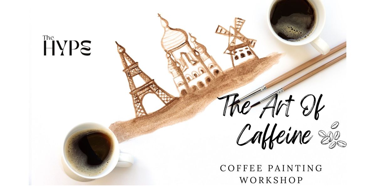 The Art of Caffeine