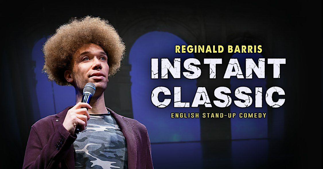 INSTANT CLASSIC \u2022 Classy Comedy in a Fancy Theater!