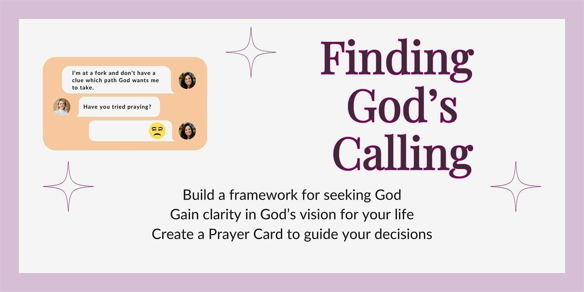 Finding God\u2019s Calling