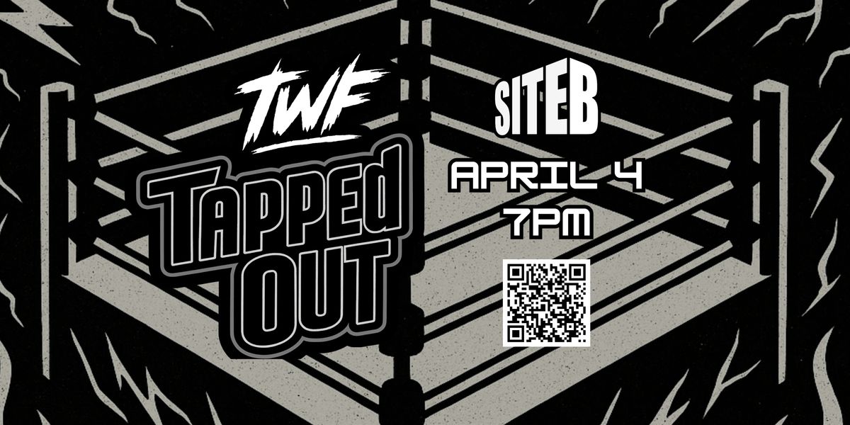 TWF Pro Wrestling: Tapped Out