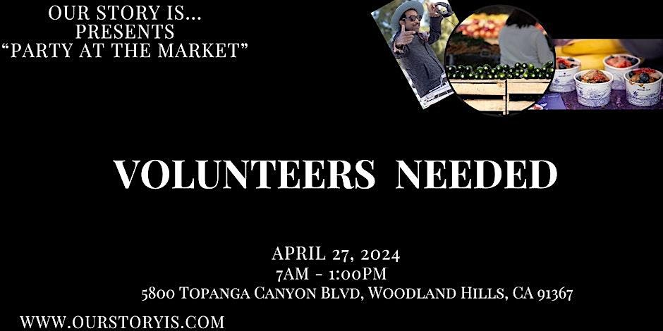 Volunteers Needed! JOIN US IN FEEDING THE COMMUNITY WITH A FREE MARKET