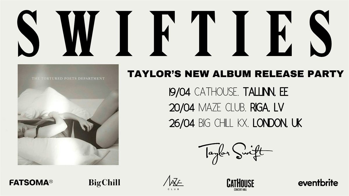 SWIFTIES (Album Release Party Talinn)