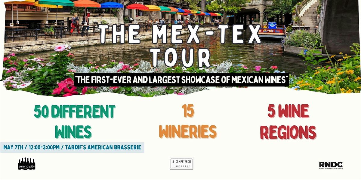 Mexican Wine Tour (San Antonio)