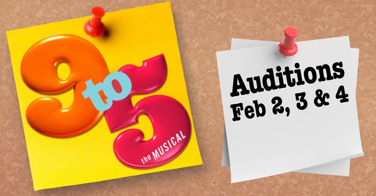 Auditions: 9 to 5 the Musical