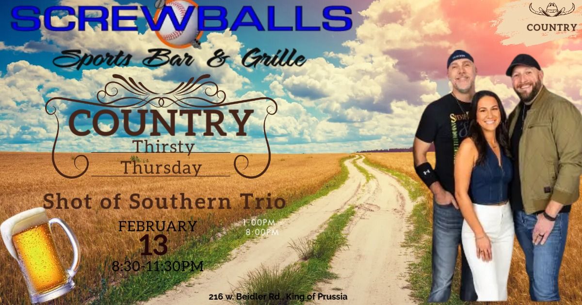 Join us on Thirsty Thursday for the last show of Shot of Southern Trio for 2025!