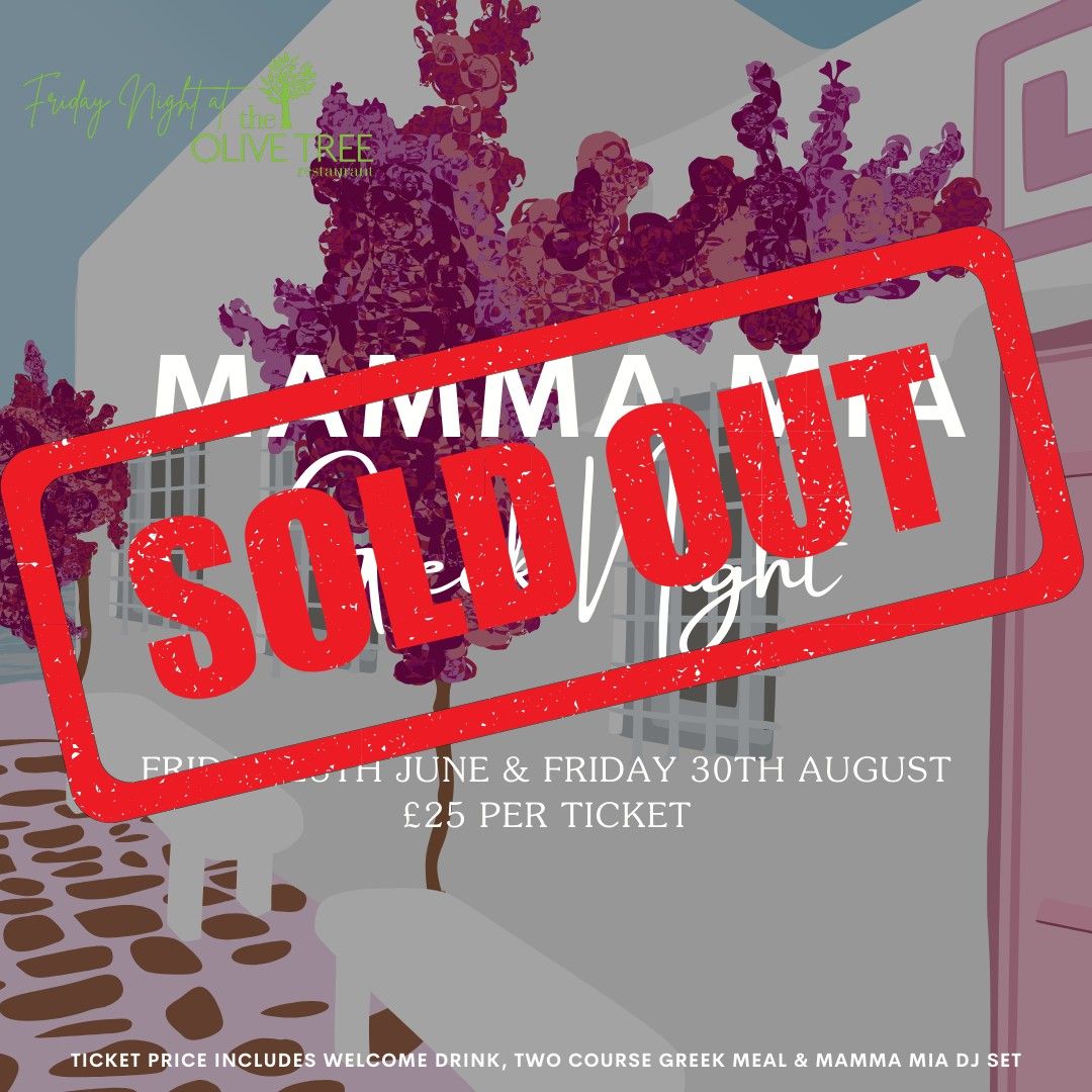 SOLD OUT - Friday Night at The Olive Tree: Mamma Mia! Greek Night - NEW DATE