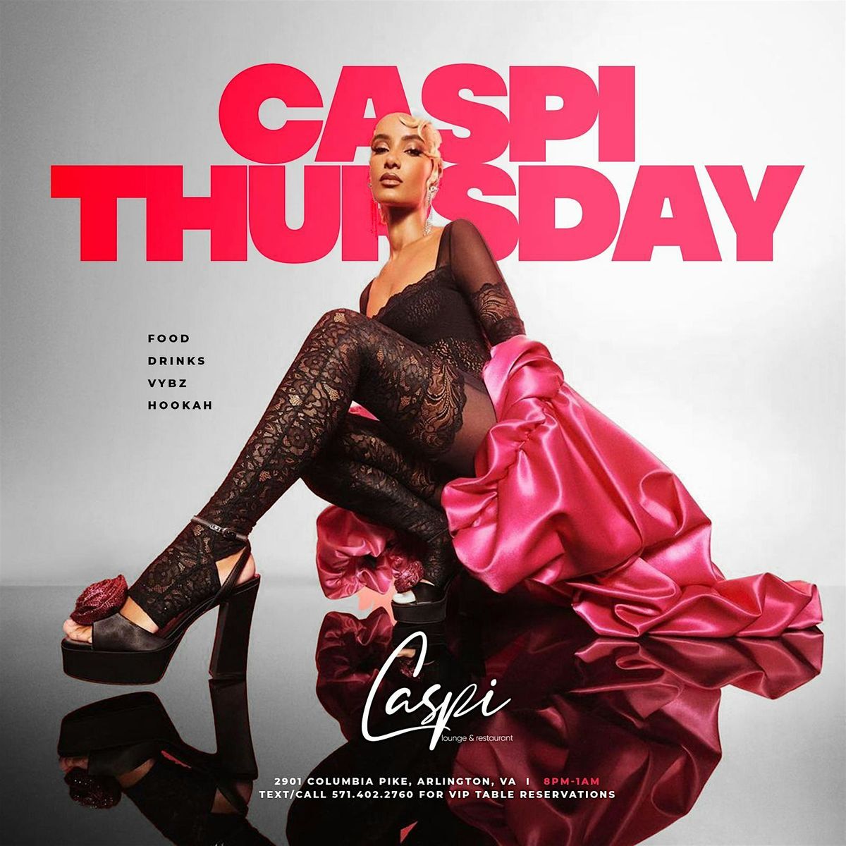 Caspi Thursdays (FOOD \u2022 DRINKS \u2022 VYBZ \u2022 HOOKAH)