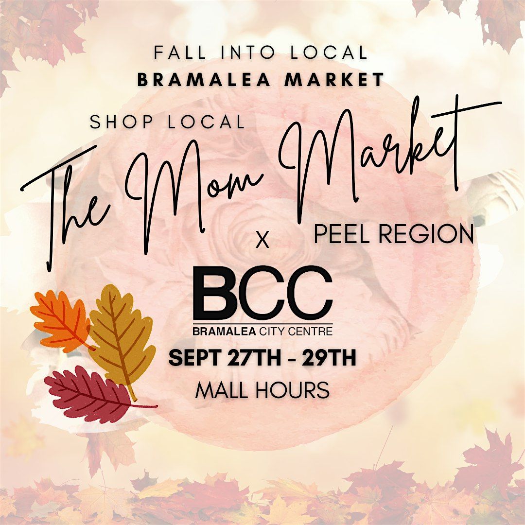 Falling For Local Market | Bramalea City Centre x TMM Peel Region