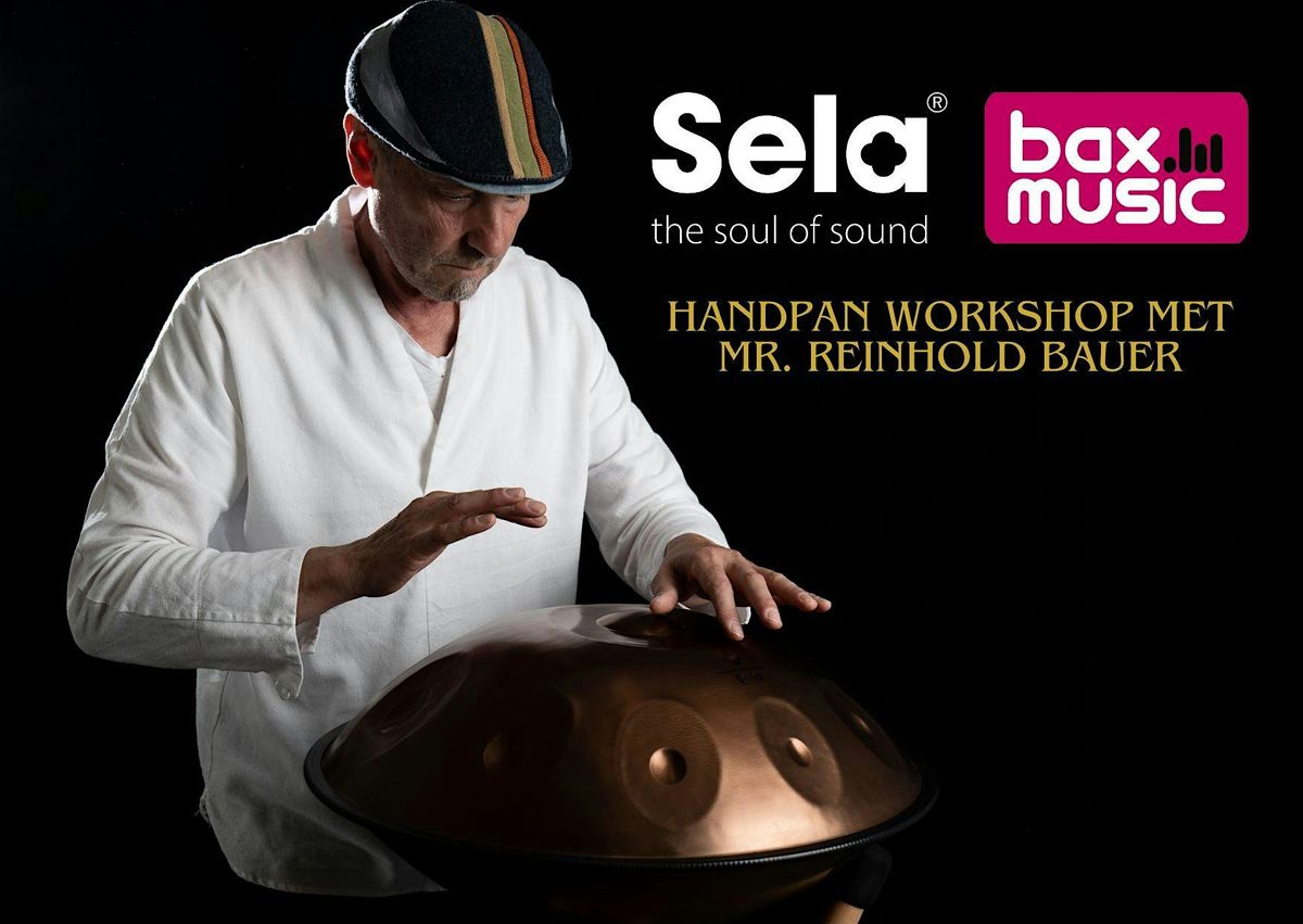 Sela Percussion: Handpan workshop met Mr. Reinhold Bauer -