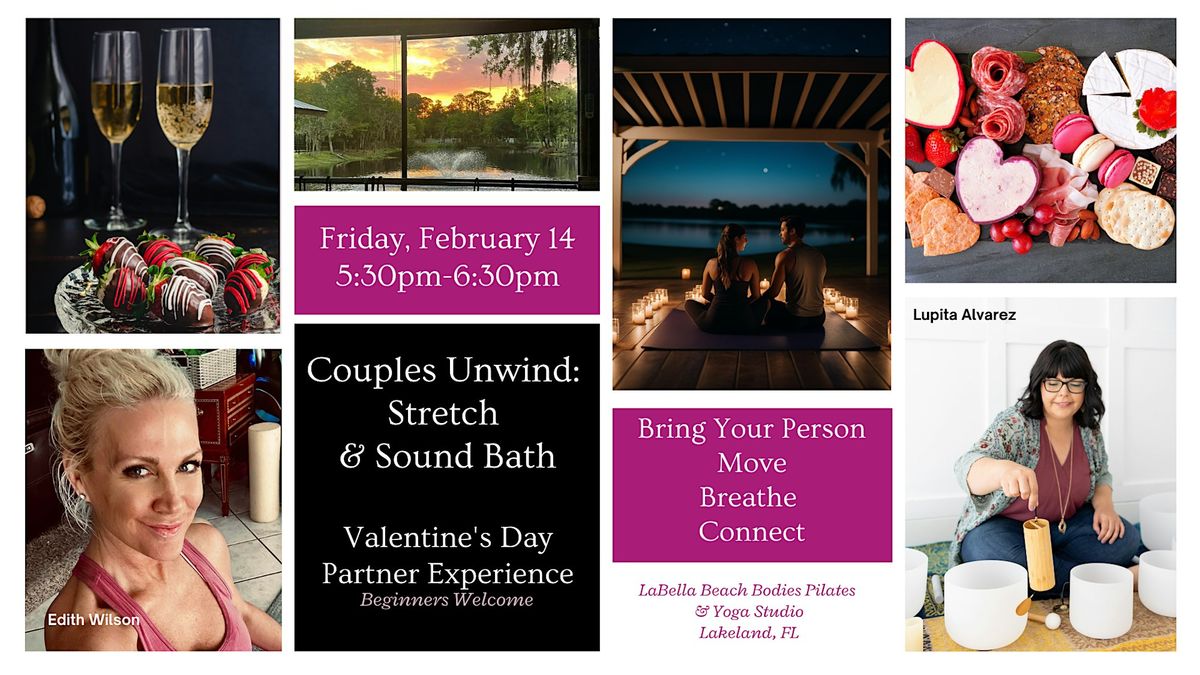 Couples Unwind: Stretch & Sound Bath |  Valentine's Day Partner Experience