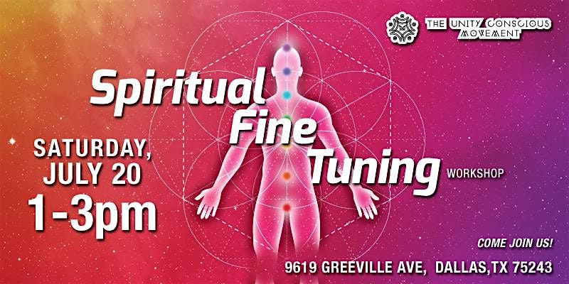 Spiritual Fine Tuning Workshop