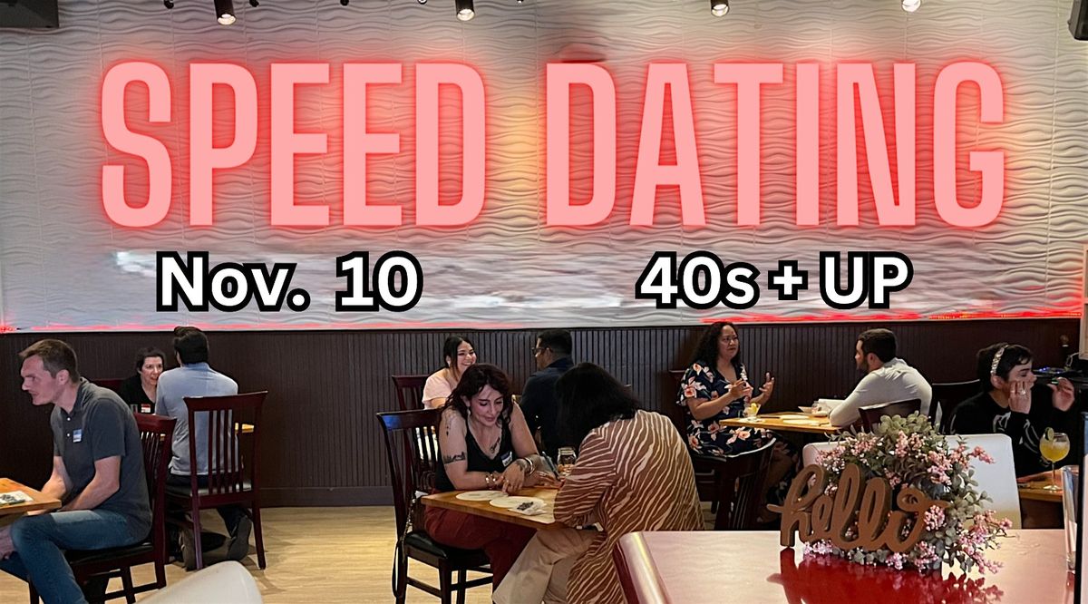 Speed Dating ( 40s & UP )