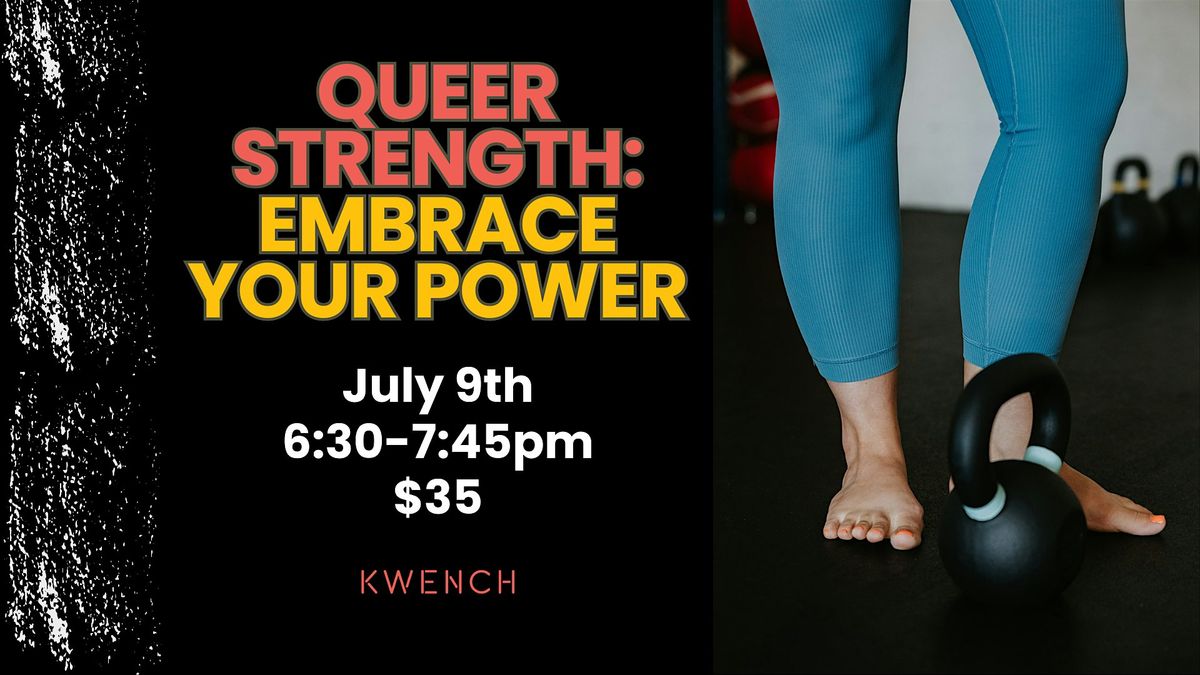Queer Strength: Embrace Your Power