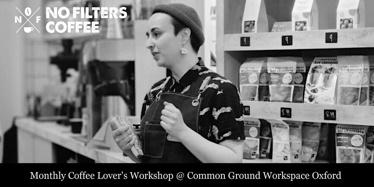 Coffee Lover Workshop