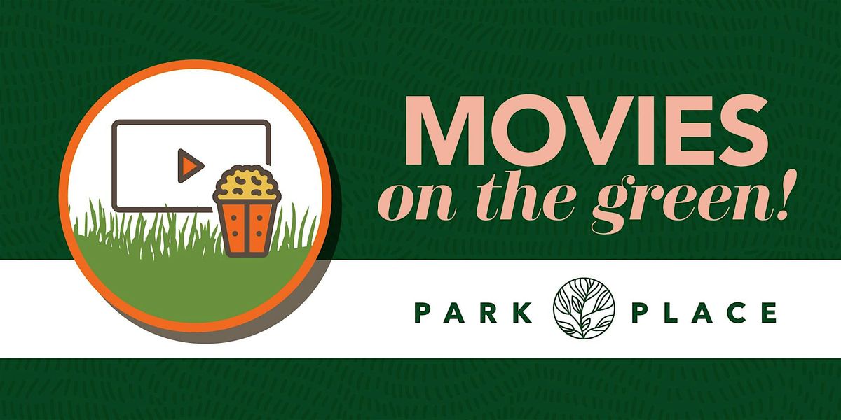 Park Place Outdoor Movies on the Green - Encanto!