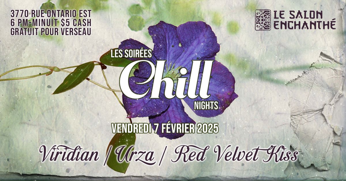 Les Soir\u00e9es Chill Nights