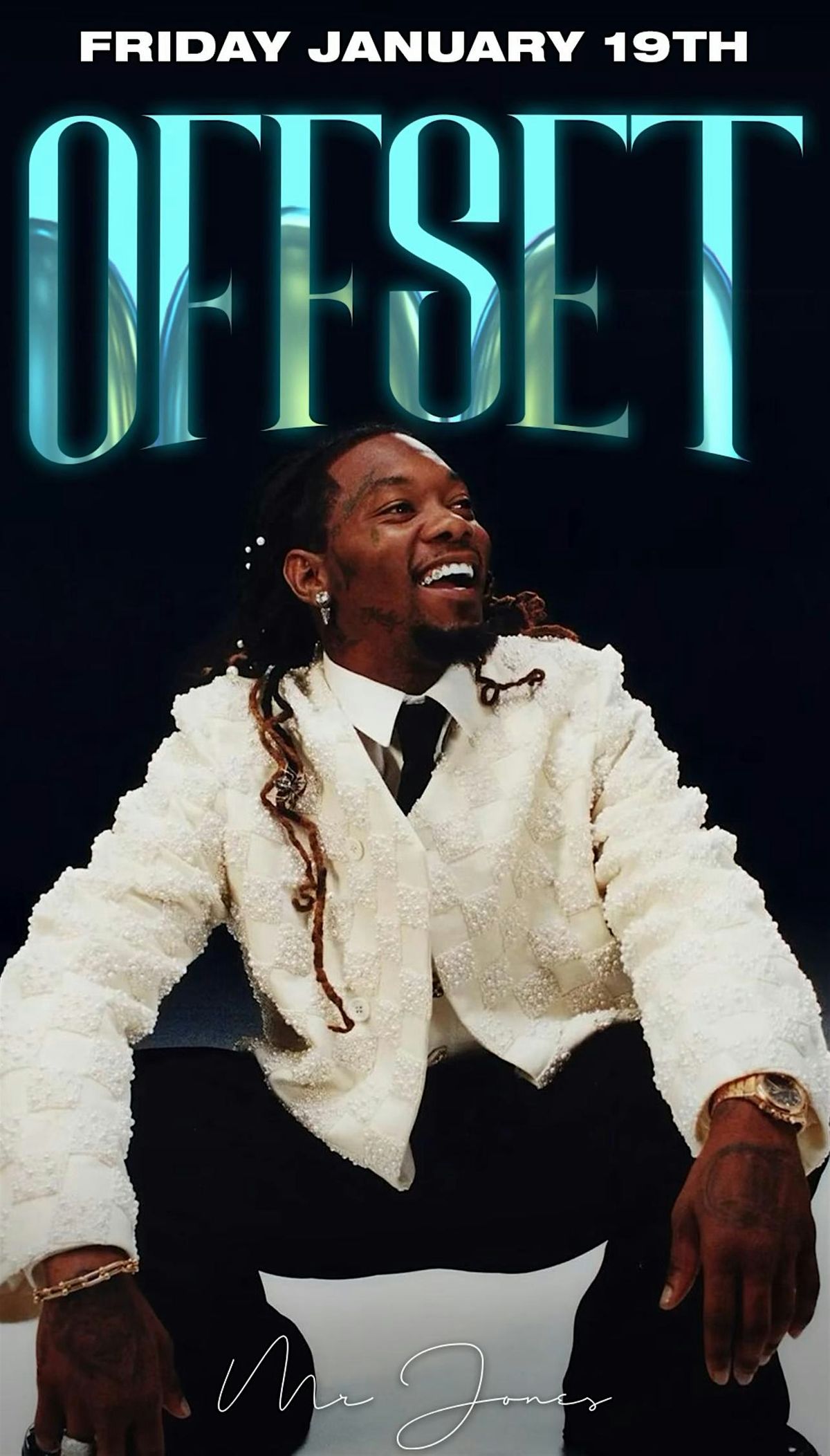 Offset At Mr Jones - Friday January 19, 2024