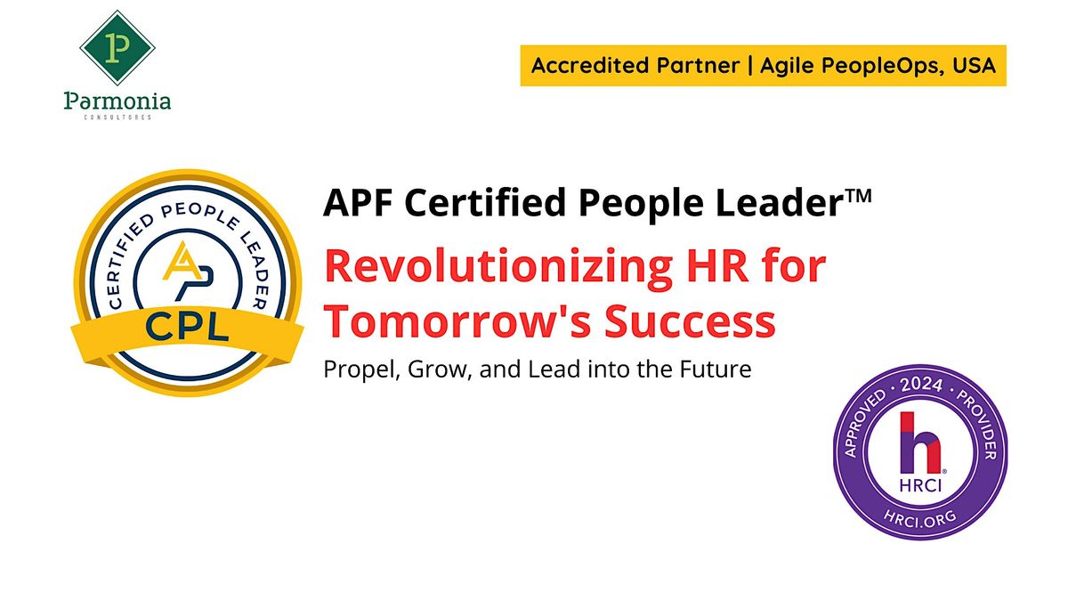 APF Certified People Leader\u2122 (APF CPL\u2122) | May 6-7, 2024