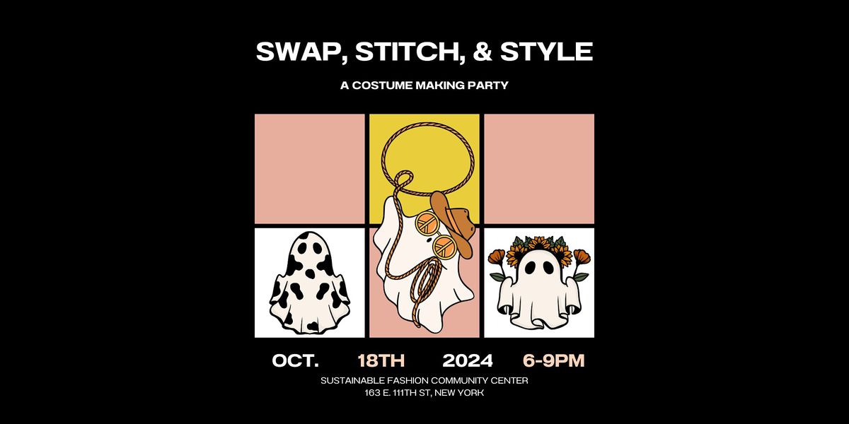 Swap, Stitch, and Style: A Costume Making Party, Sustainable Fashion ...