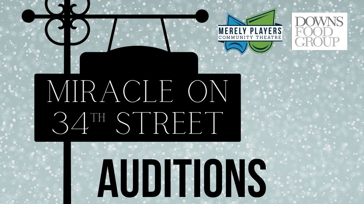 AUDITIONS: Miracle on 34th Street