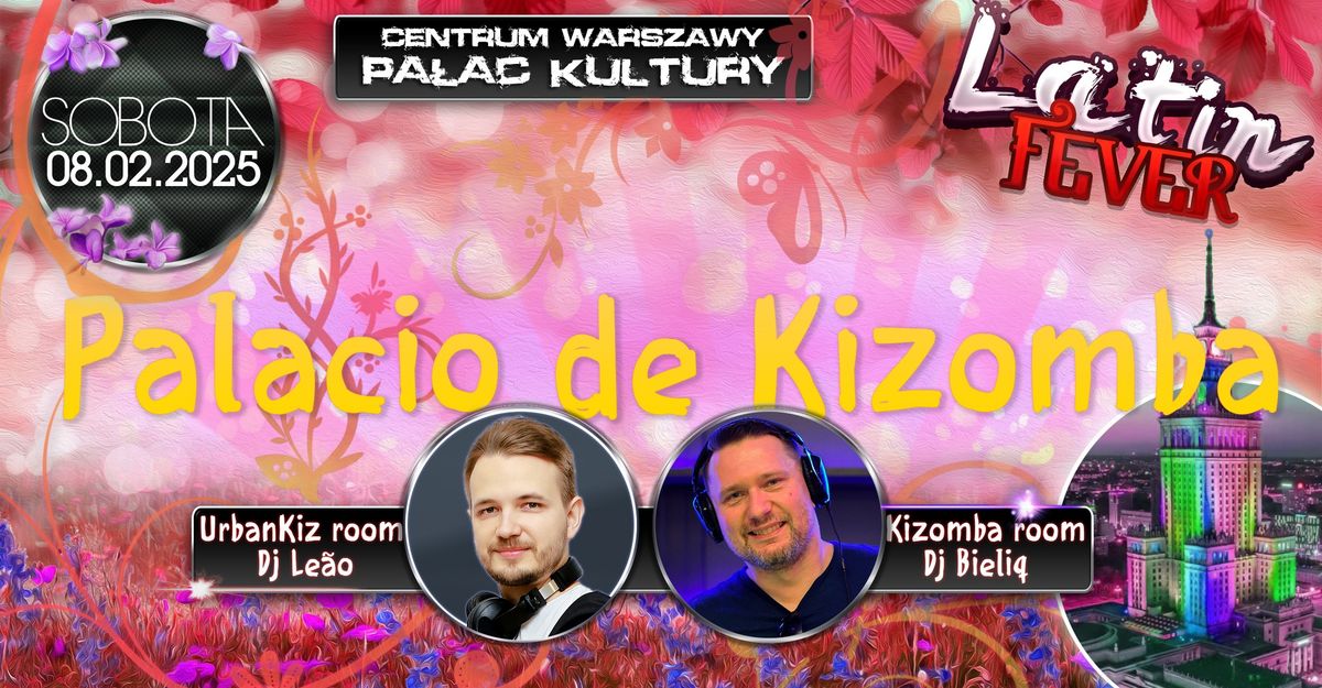 Palacio de Kizomba - Dj Bieliq & Dj Leao