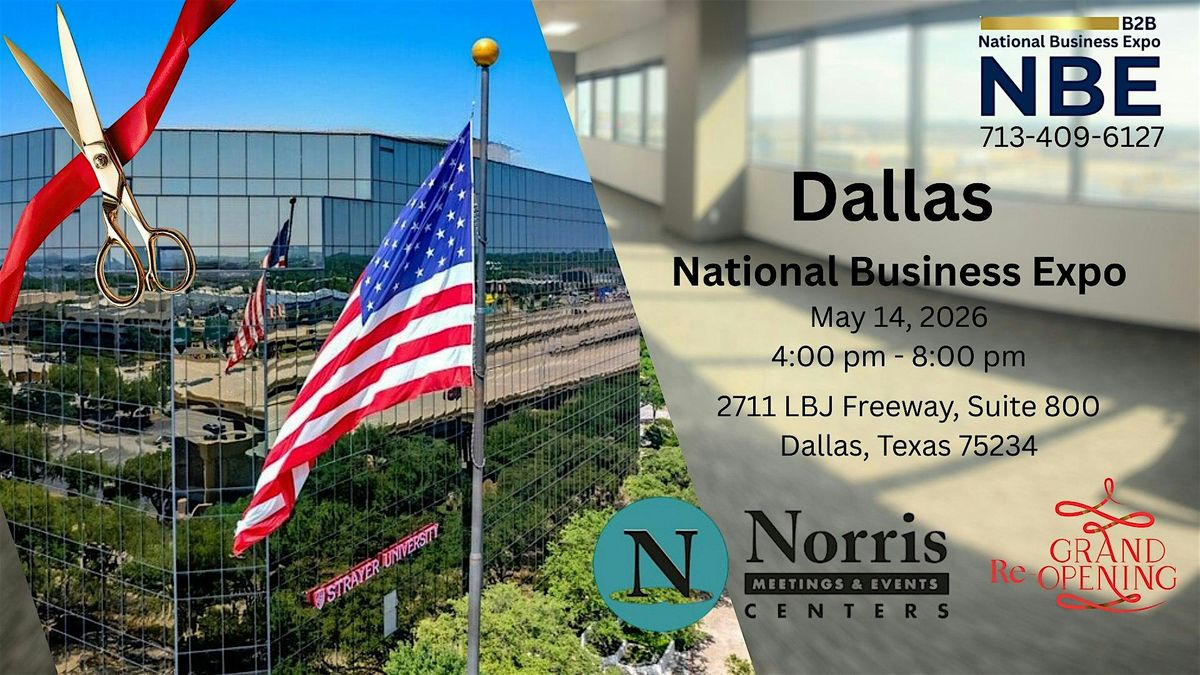 Dallas National Business Expo and Norris Conference Center Grand Reopening