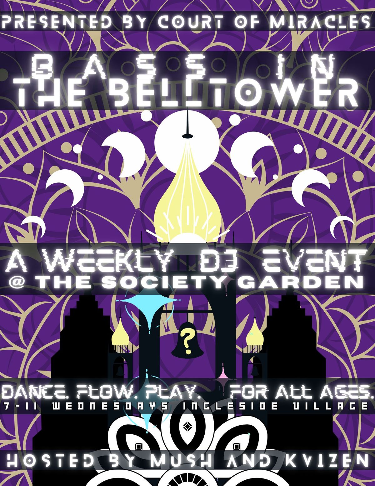 BASS in the Belltower: a weekly DJ event at The Society Garden 