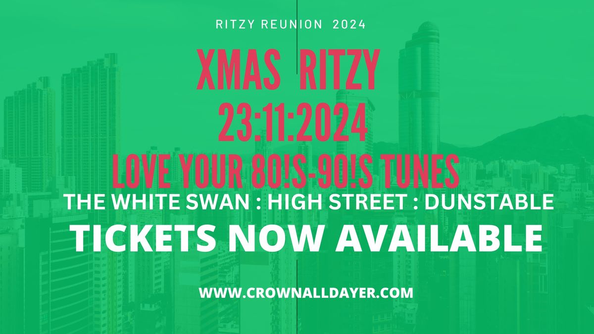 RITZY XMAS REUNION 2024