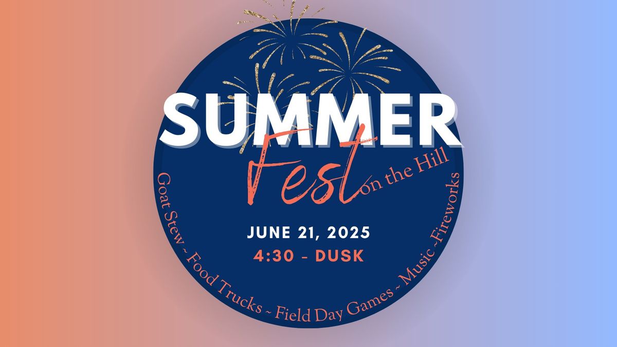 Summer Fest on the Hill