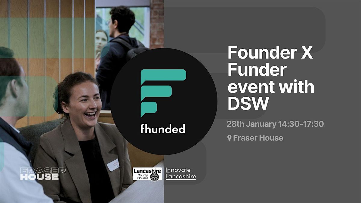 fhunded X DSW - Founder X Funder event