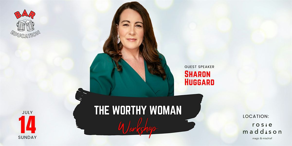 Worthy Woman Workshop