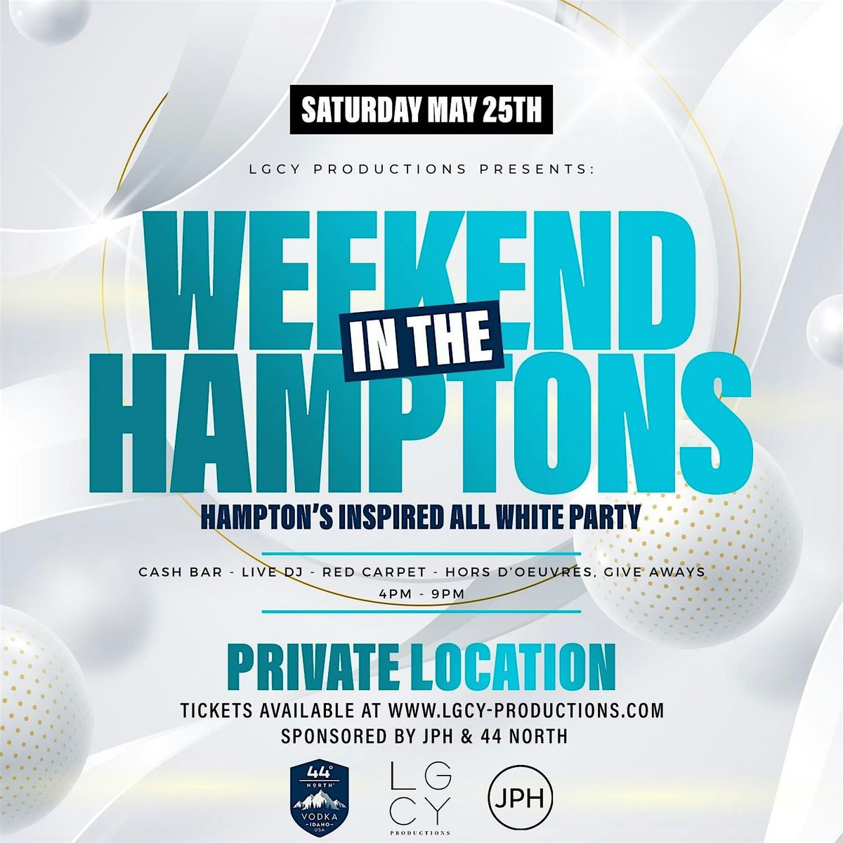 LGCY Productions presents weekend in the Hamptons.