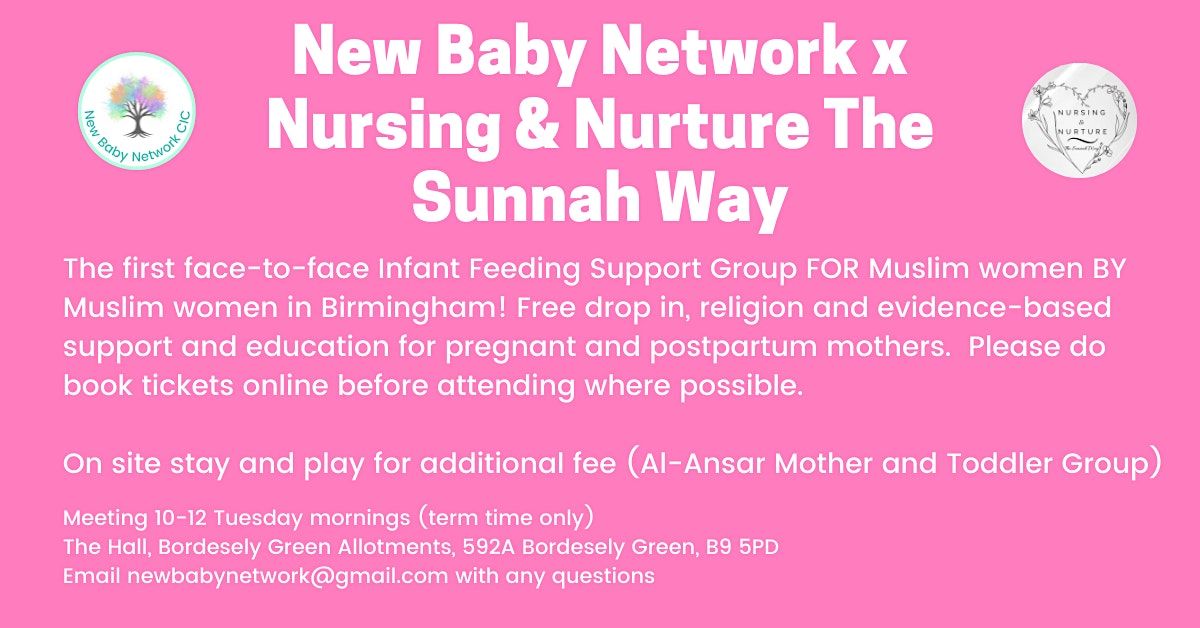 Nursing and Nurture the Sunnah Way - Infant Feeding Support Group