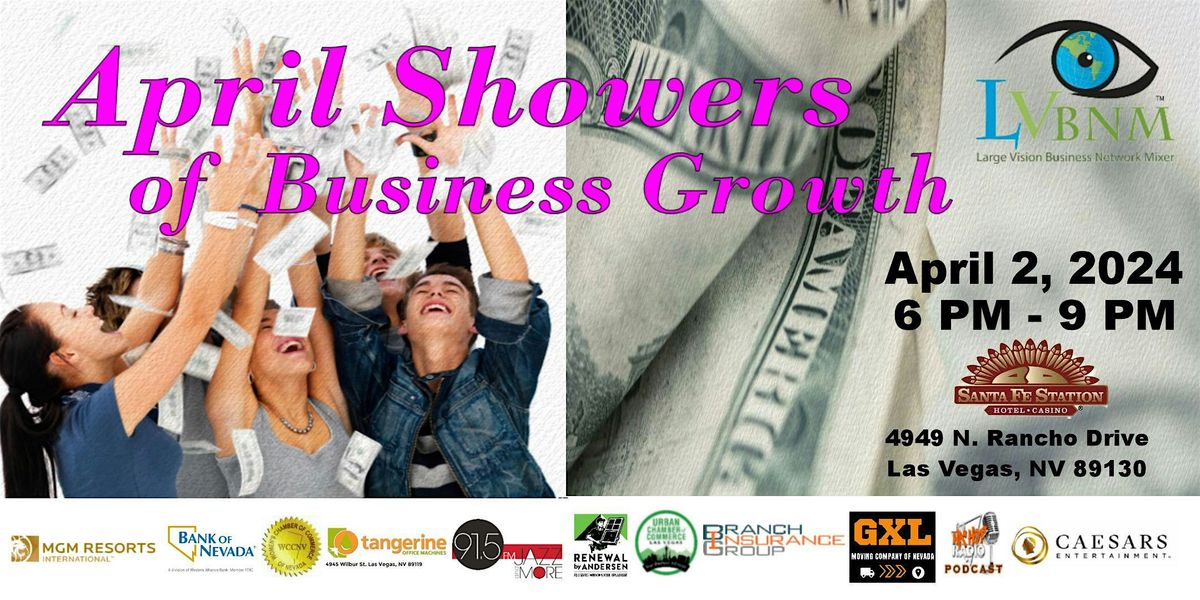17th Annual LVBNM April Showers Of Business Growth