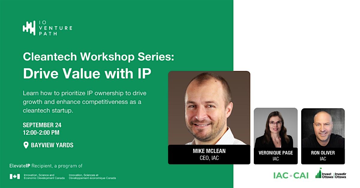 Cleantech Workshop Series:  Drive Value with IP